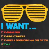 I Want To Break Free Ride Bicycle Want It All Adult Drive Performance Visor