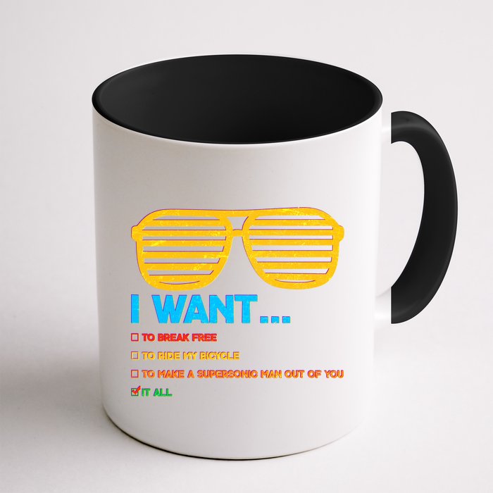 I Want To Break Free Ride Bicycle Want It All Mug