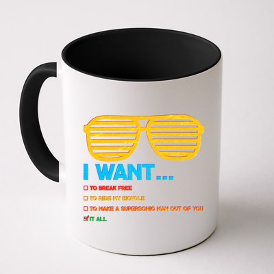 I Want To Break Free Ride Bicycle Want It All Mug