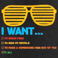 I Want To Break Free Ride Bicycle Want It All Trucker Hat