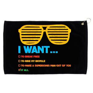 I Want To Break Free Ride Bicycle Want It All Grommeted Golf Towel