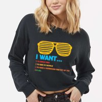 I Want To Break Free Ride Bicycle Want It All Cropped Pullover Crew