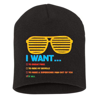 I Want To Break Free Ride Bicycle Want It All Short Acrylic Beanie