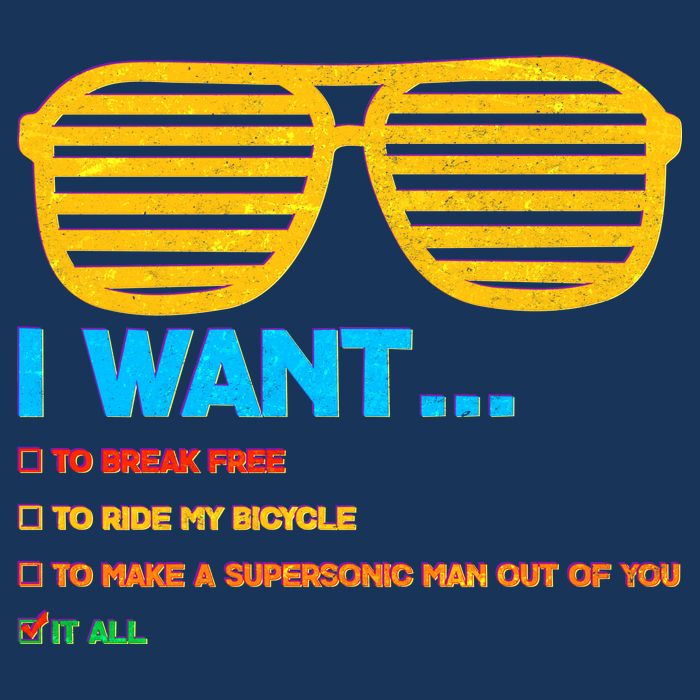 I Want To Break Free Ride Bicycle Want It All Infant Baby Jersey Bodysuit