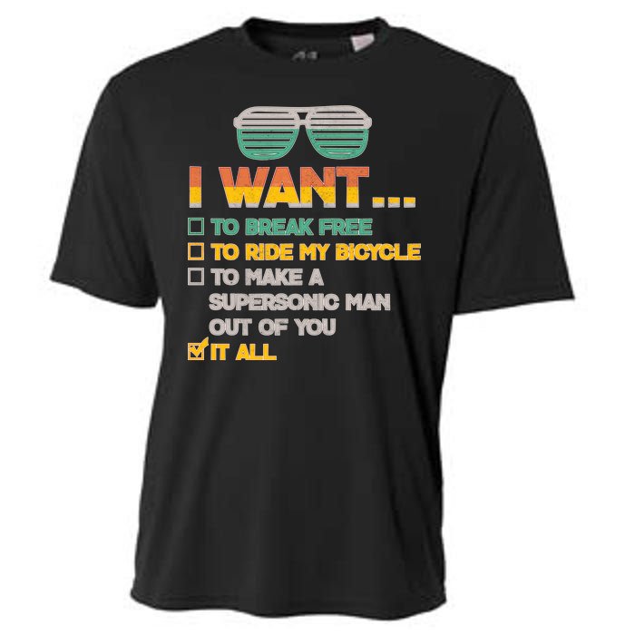 I Want To Break Free To Ride My Bicycle It All Sunglasses Cooling Performance Crew T-Shirt