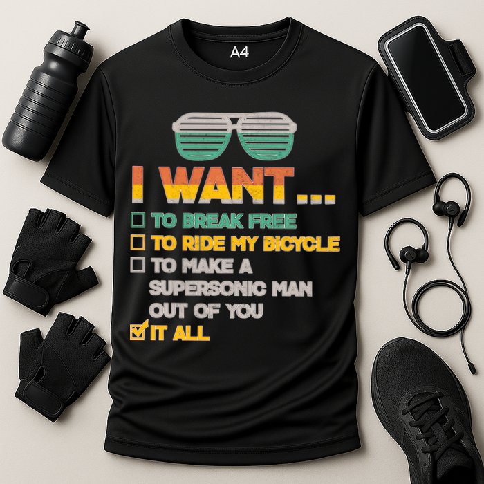 I Want To Break Free To Ride My Bicycle It All Sunglasses Performance Shirt