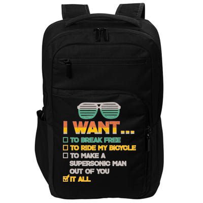 I Want To Break Free To Ride My Bicycle It All Sunglasses Impact Tech Backpack