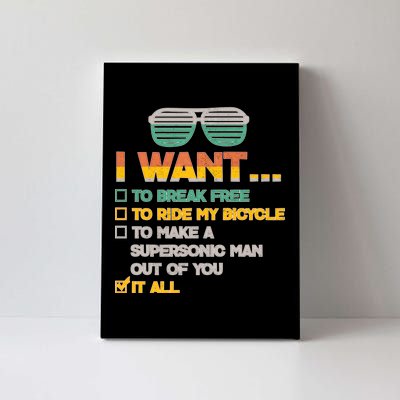 I Want To Break Free To Ride My Bicycle It All Sunglasses Canvas