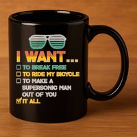 I Want To Break Free To Ride My Bicycle It All Sunglasses 11oz C Handle Ceramic Mug