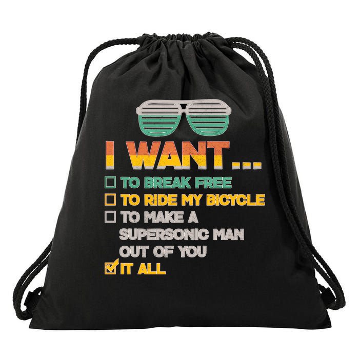 I Want To Break Free To Ride My Bicycle It All Sunglasses Drawstring Bag