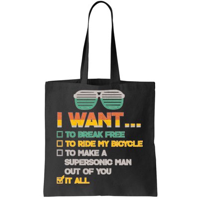 I Want To Break Free To Ride My Bicycle It All Sunglasses Tote Bag