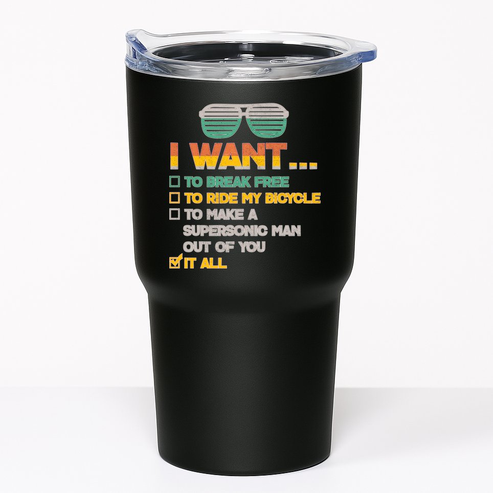 I Want To Break Free To Ride My Bicycle It All Sunglasses Tumbler