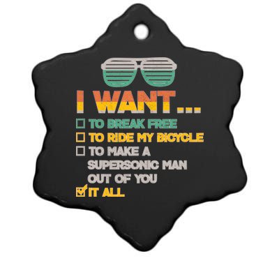 I Want To Break Free To Ride My Bicycle It All Sunglasses Ceramic Star Ornament