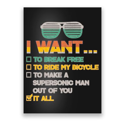 I Want To Break Free To Ride My Bicycle It All Sunglasses Poster