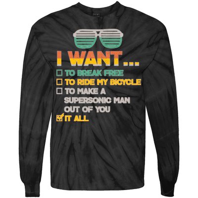 I Want To Break Free To Ride My Bicycle It All Sunglasses Tie-Dye Long Sleeve Shirt