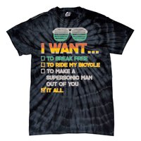 I Want To Break Free To Ride My Bicycle It All Sunglasses Tie-Dye T-Shirt