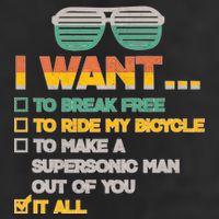 I Want To Break Free To Ride My Bicycle It All Sunglasses Trucker Hat