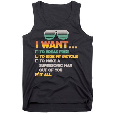 I Want To Break Free To Ride My Bicycle It All Sunglasses Tank Top