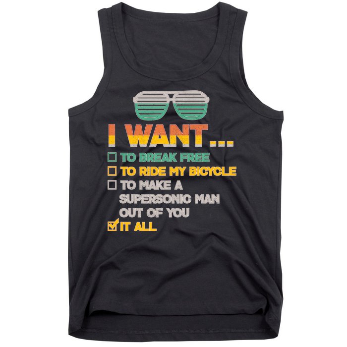 I Want To Break Free To Ride My Bicycle It All Sunglasses Tank Top