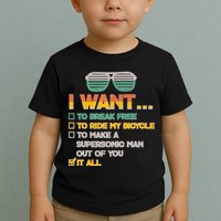 I Want To Break Free To Ride My Bicycle It All Sunglasses Toddler T-Shirt