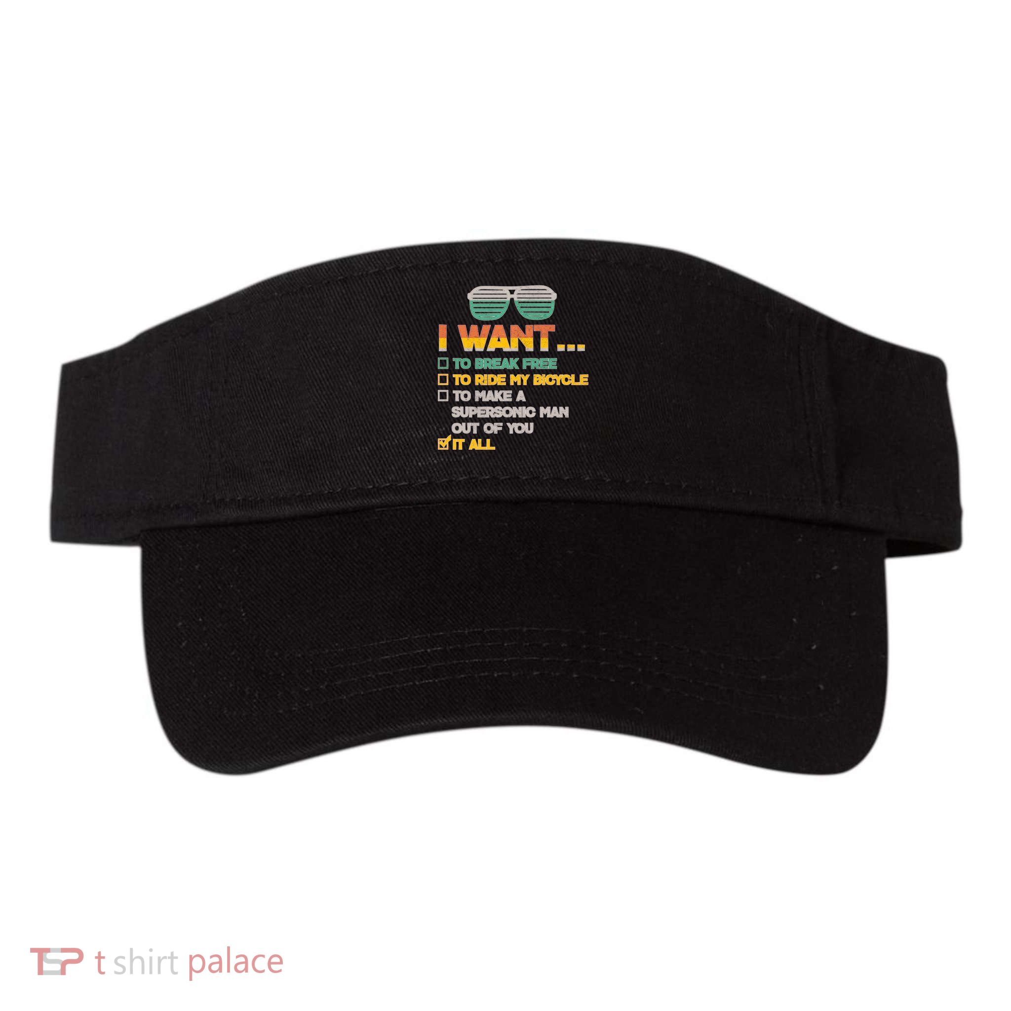 I Want To Break Free To Ride My Bicycle It All Sunglasses Visor