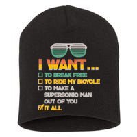 I Want To Break Free To Ride My Bicycle It All Sunglasses Short Acrylic Beanie