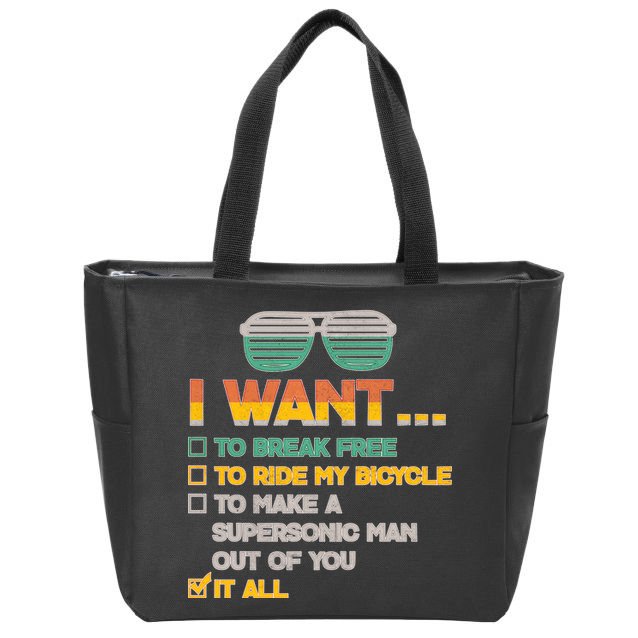 I Want To Break Free To Ride My Bicycle It All Sunglasses Zip Tote Bag