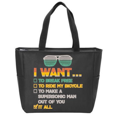 I Want To Break Free To Ride My Bicycle It All Sunglasses Zip Tote Bag