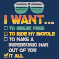 I Want To Break Free To Ride My Bicycle It All Sunglasses Infant Baby Jersey Bodysuit