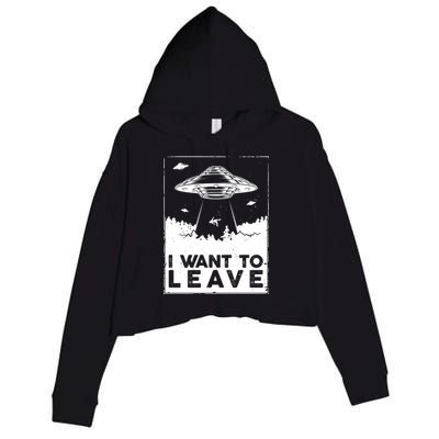 I Want To Leave UFO Alien Crop Fleece Hoodie