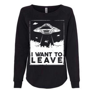 I Want To Leave UFO Alien Womens California Wash Sweatshirt