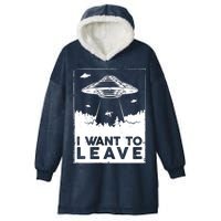 I Want To Leave UFO Alien Hooded Wearable Blanket