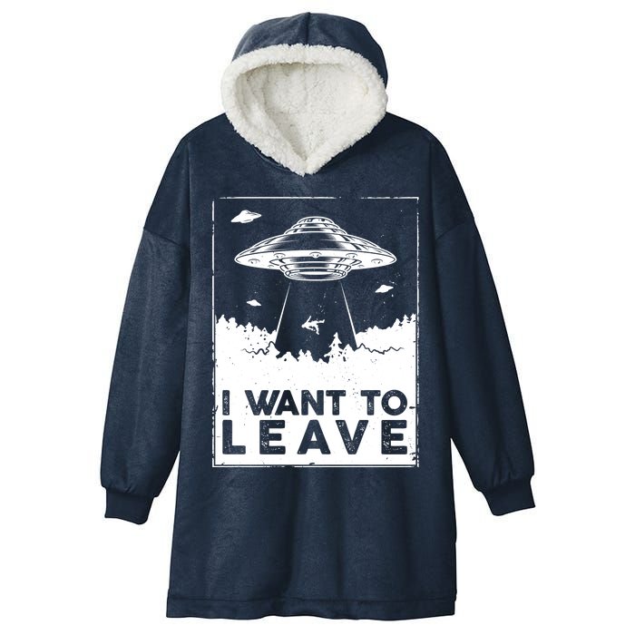 I Want To Leave UFO Alien Hooded Wearable Blanket