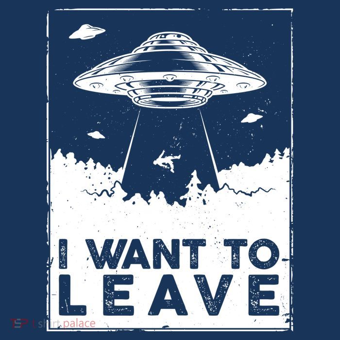 I Want To Leave UFO Alien Button