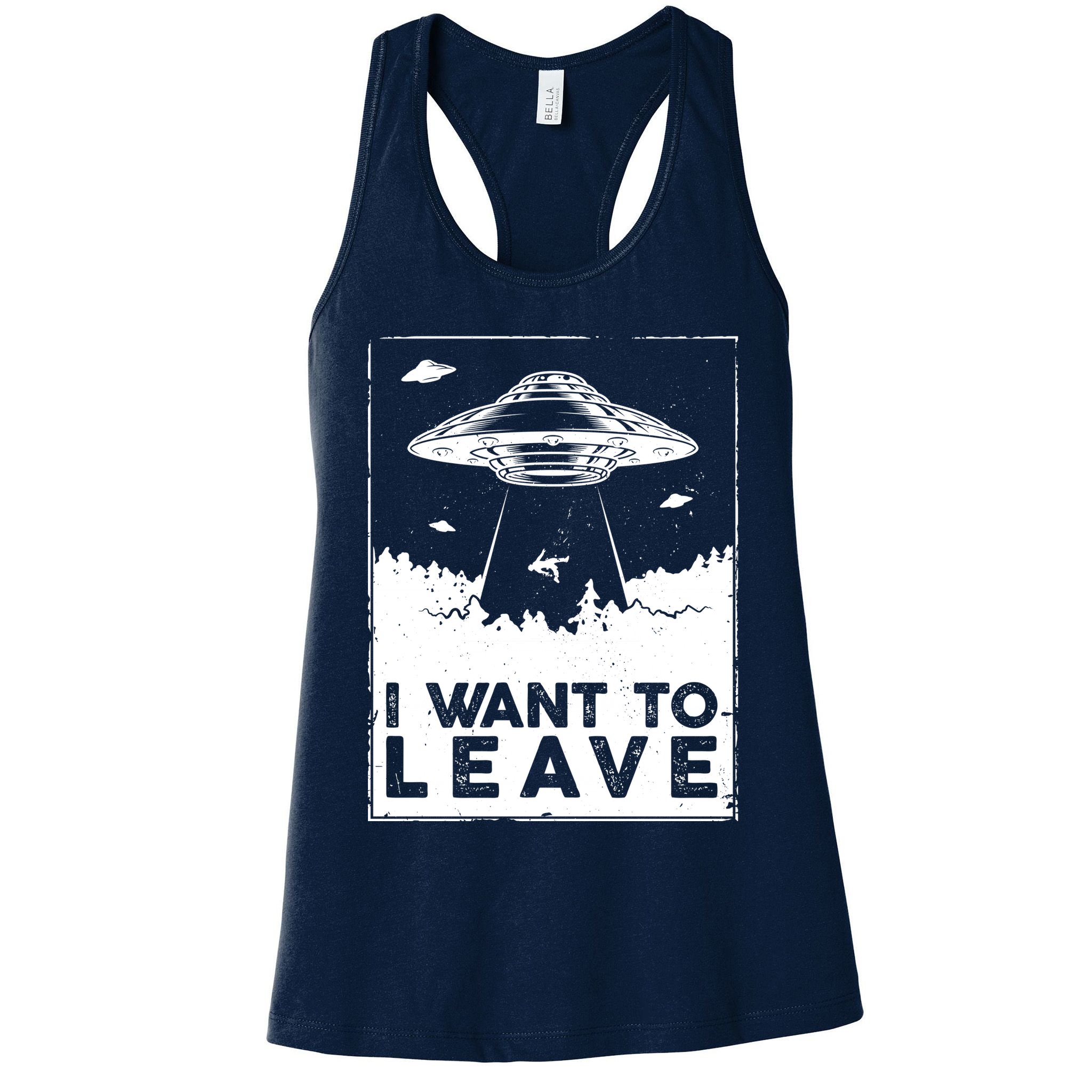 I Want To Leave UFO Alien Womens Tank Top