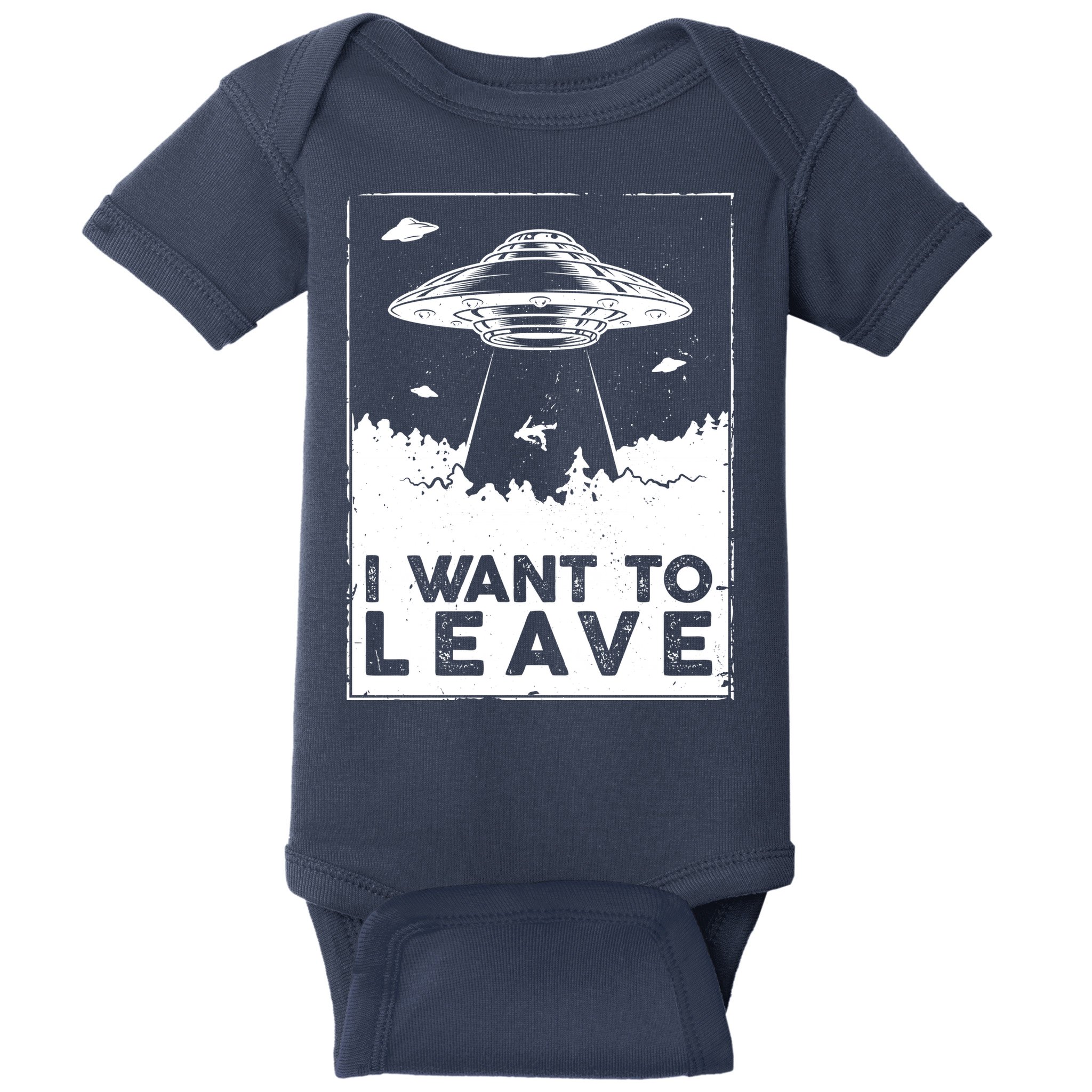 I Want To Leave UFO Alien Baby Bodysuit