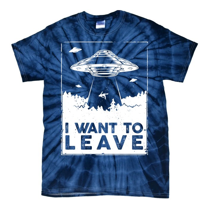 I Want To Leave UFO Alien Tie-Dye T-Shirt