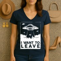 I Want To Leave UFO Alien Women's V-Neck T-Shirt
