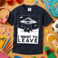 I Want To Leave UFO Alien Kids T-Shirt