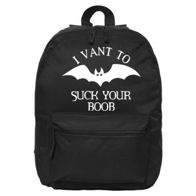 I Want To Suck Your Boob 16 in Basic Backpack