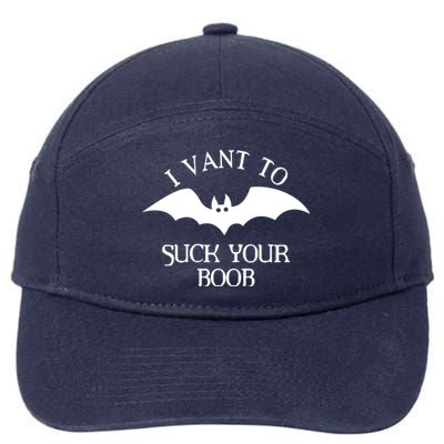 I Want To Suck Your Boob 7-Panel Snapback Hat