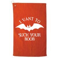 I Want To Suck Your Boob Golf Towel