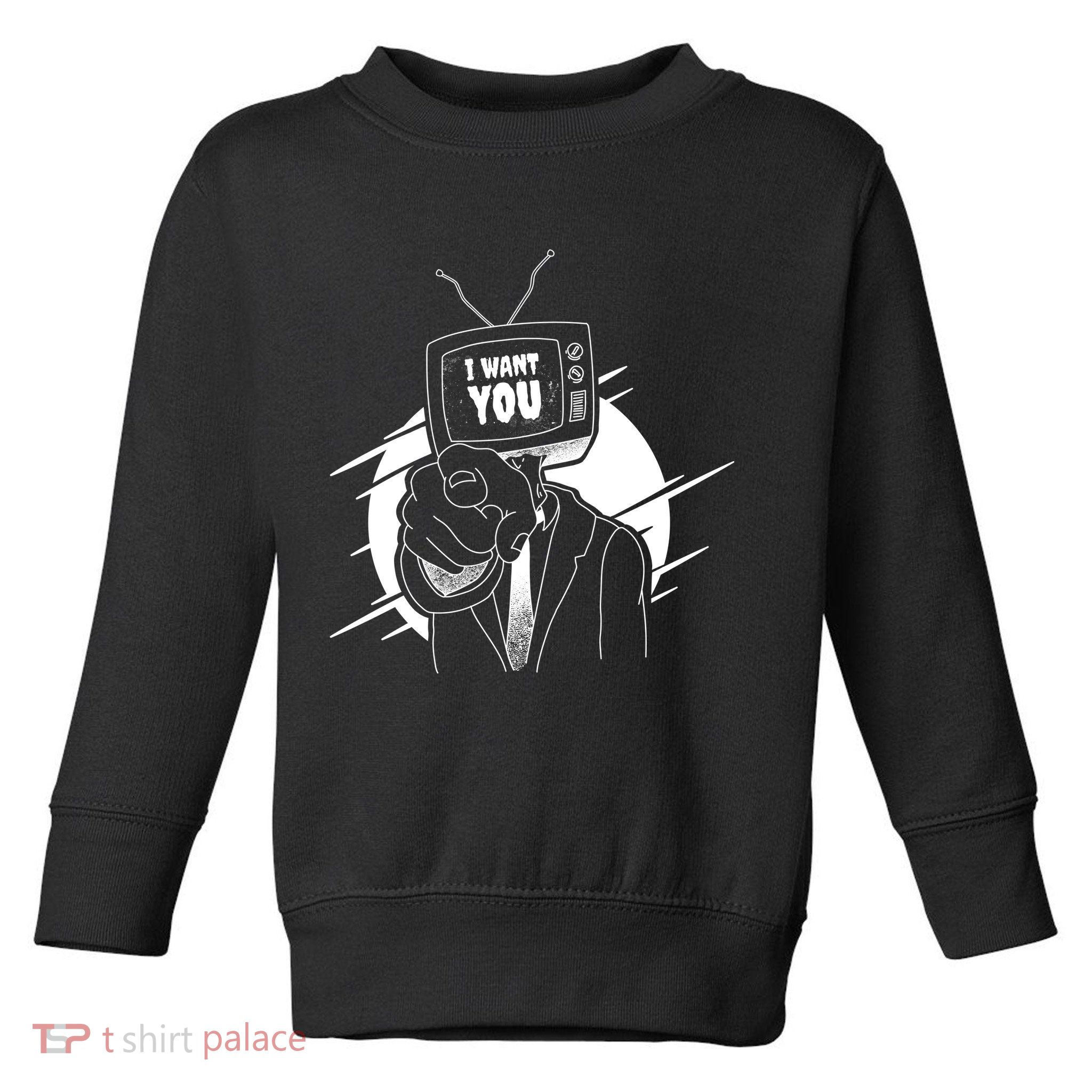 I Want You Television Retro Funny Toddler Sweatshirt