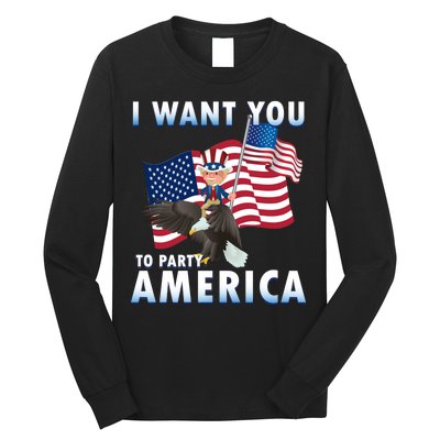 I Want You To Party America Long Sleeve Shirt