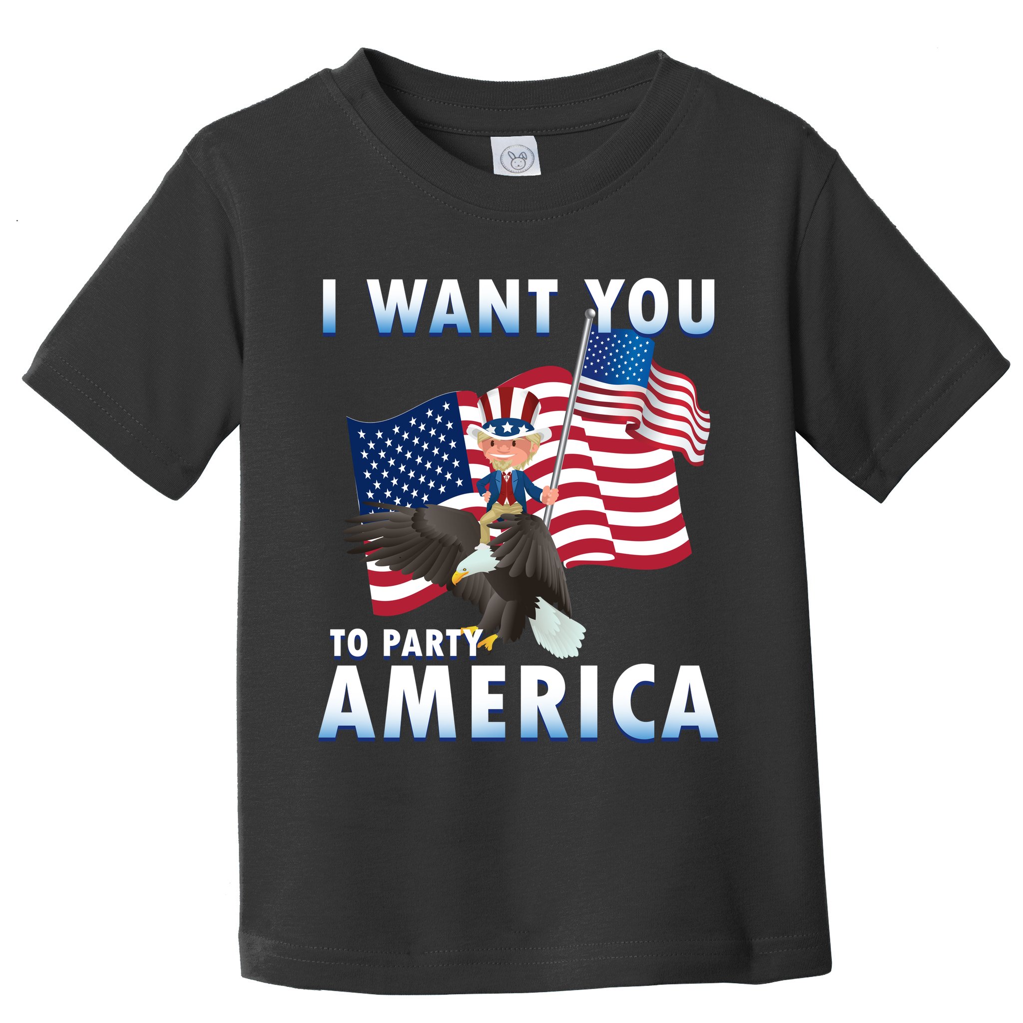 I Want You To Party America Toddler T-Shirt
