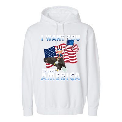 I Want You To Party America Garment-Dyed Fleece Hoodie