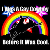 I Was A Gay Cowboy Before It Was Cool Women's Crop Top Tee