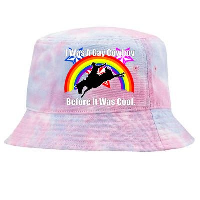 I Was A Gay Cowboy Before It Was Cool Tie-Dyed Bucket Hat