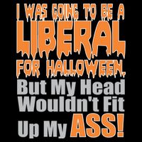 I Was Going To Be Liberal For Halloween Costume Premium T-Shirt