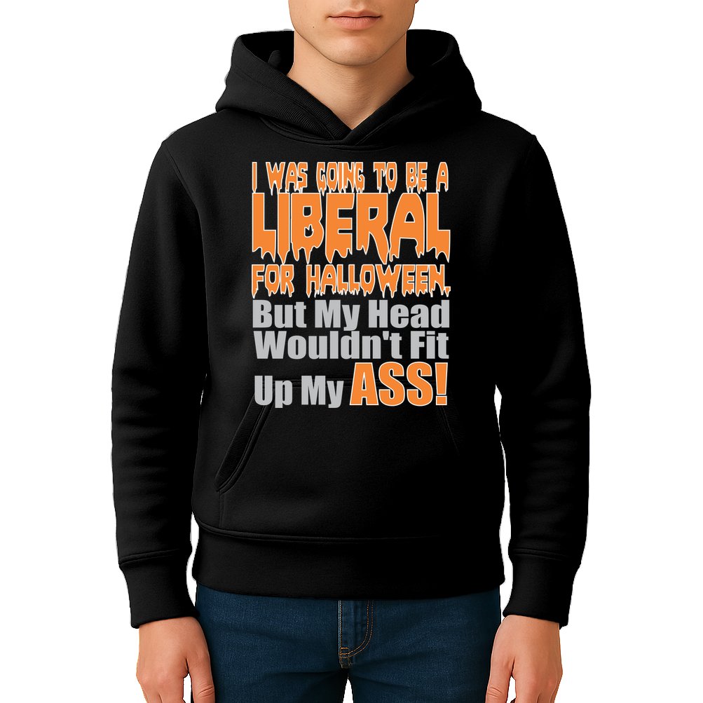 I Was Going To Be Liberal For Halloween Costume Kids Hoodie